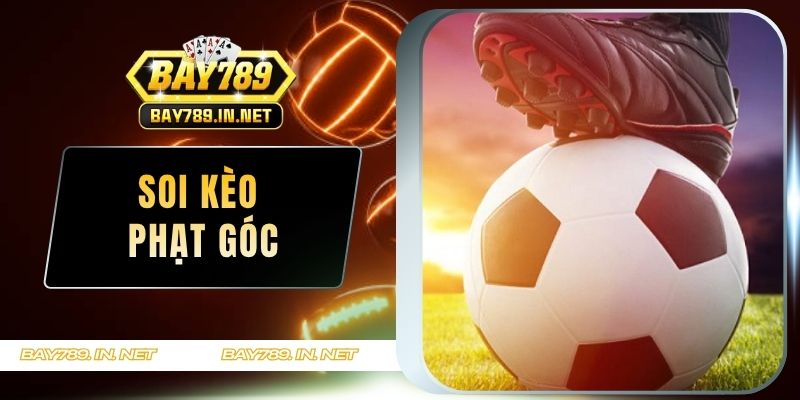 Soi kèo phạt góc